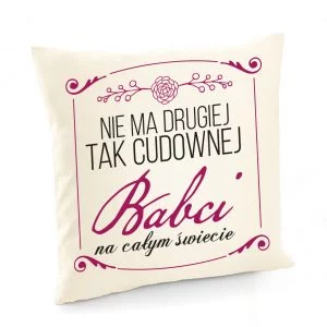 Poszewka z nadrukiem dla Babci