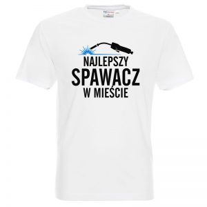 Koszulka - "Najlepszy spawacz.."
