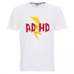 Koszulka ze śmiesznym nadrukiem - "ADHD"