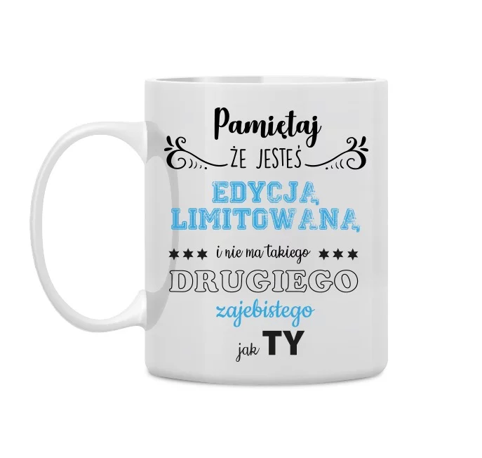 Kubek z nadrukiem -Dzień Chłopaka- Edycja Limitowana